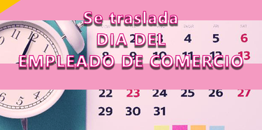Trasladan el día del Empleado de Comercio